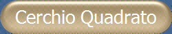 Cerchio Quadrato