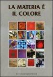 la materia � il colore
