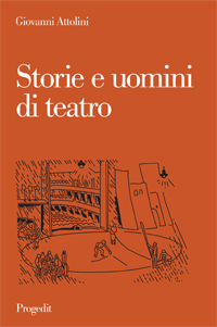 Storie e uomini di teatro